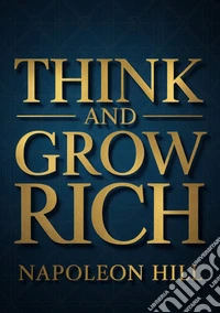 Think and grow rich libro