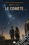 Le comete libro