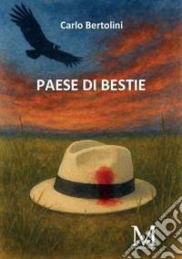 Paese di bestie libro