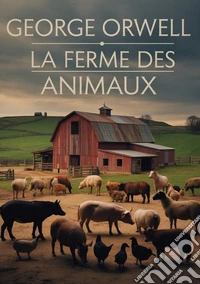 La ferme des animaux libro