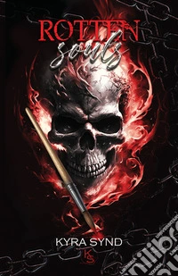 Rotten souls. Nuova ediz. libro