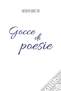 Gocce di poesie libro