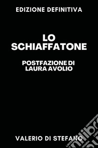 Lo schiaffatone libro