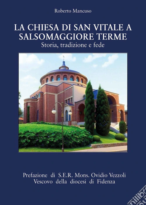 La chiesa di San Vitale a Salsomaggiore Terme
