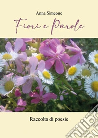 Fiori e parole