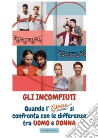 Quando l'amore si confronta con le differenze tra uomo e donna libro