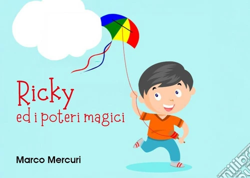 Ricky ed i poteri magici