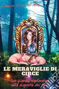 Le meraviglie di Circe libro