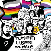 Fumetti liberi dal male. Vol. 2 libro