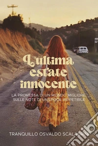 L'ultima estate innocente libro