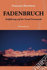 Fadenbruch libro
