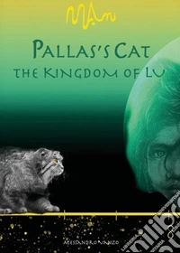 Pallas's cat. The Kingdom of Lu libro