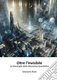 Oltre l'invisibile libro