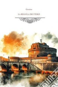 La regola dei terzi libro