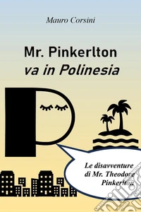 Mr. Pinkerlton va in Polinesia libro