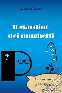 Il giardino dei mughetti libro