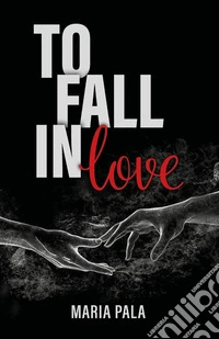To fall in love libro