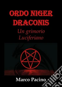 Ordo niger draconis libro
