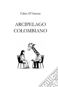 Arcipelago colombiano libro