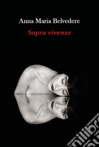 Sopra vivenze libro