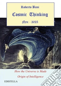Cosmic thinking. Nyx 2025