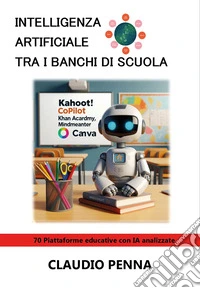 L'intelligenza artificiale sui banchi di scuola libro