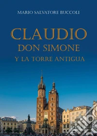 Claudio, Don Simone y la torre antigua libro