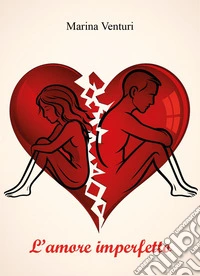 L'amore imperfetto libro