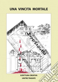 Una vincita mortale libro