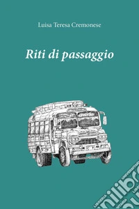 Riti di passaggio libro
