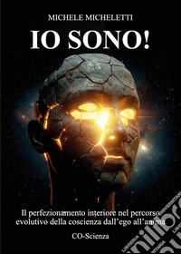 Io sono! libro