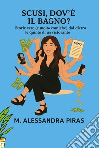 Scusi dov'è il bagno? libro