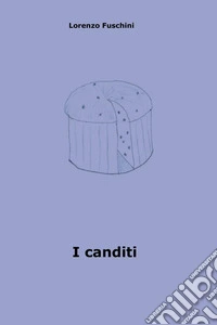 I canditi libro