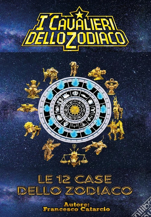 Le 12 case dello zodiaco