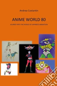 Anime world 80 libro
