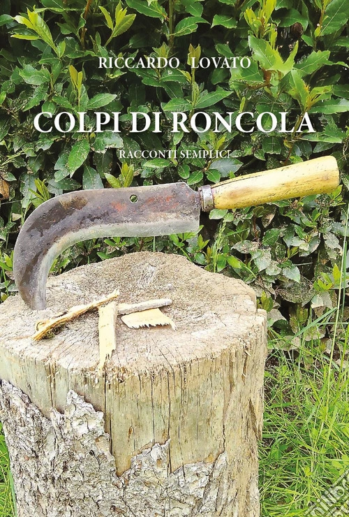 Colpi di roncola