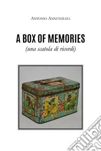 A box of memories (Una scatola di ricordi) libro