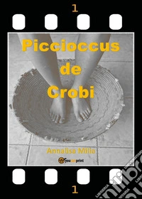 Is piccioccus de Crobi libro