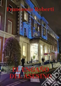 El engaño del asesino libro