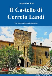 Il castello di Cerreto Landi libro