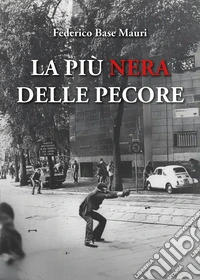 La più nera delle pecore libro
