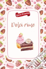 Dolci rime libro