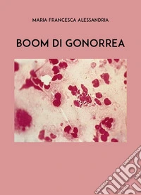 Boom di gonorrea libro