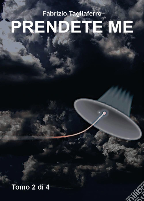 Prendete me. Vol. 2