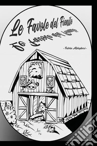 Le favole del fienile libro