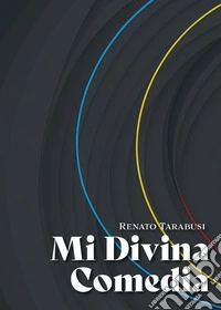 Mi divina Comedia