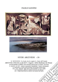 Studi arceviesi. Vol. 10: Il Novecento libro