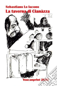 La taverna di Cianàzza libro