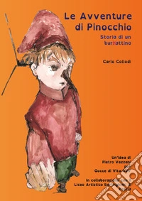 Le avventure di Pinocchio. Storia di un burattino libro