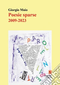 Poesie sparse 2009-2023 libro